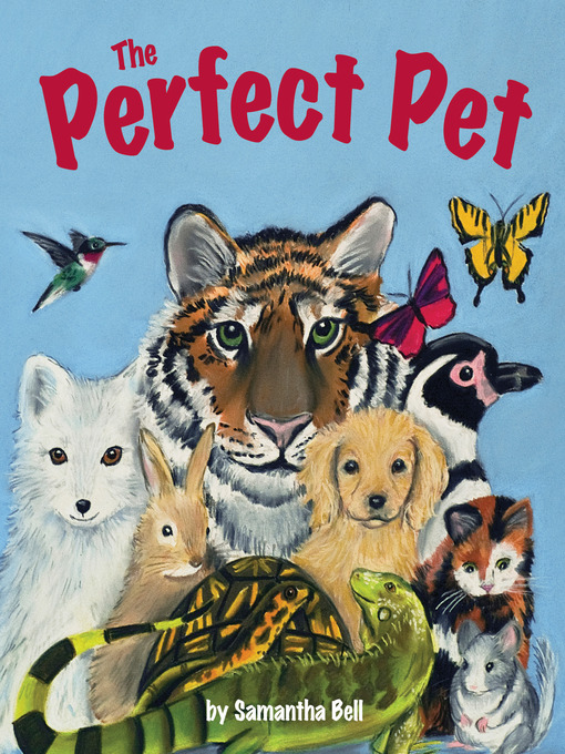 Title details for The Perfect Pet by Samantha Bell - Available